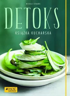 Detoks Książka kucharska - Outlet - Nicole Staabs