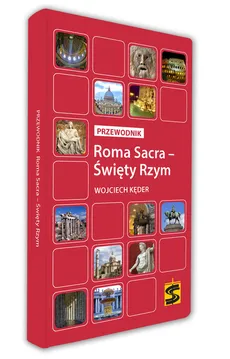 Roma Sacra Święty Rzym - Outlet - Wojciech Kęder