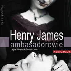 Ambasadorowie - Outlet - Henry James