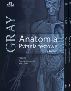 Anatomia Gray Pytania testowe Tom 1-3