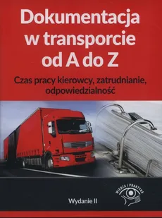 Dokumentacja w transporcie od A do Z
