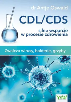 CDL/CDS silne wsparcie w procesie zdrowienia - Oswald  Antje