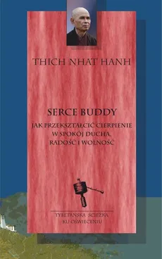 Serce Buddy - Hanh Thich Nhat