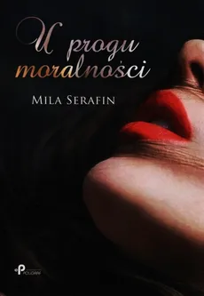 U progu moralności - Mila Serafin