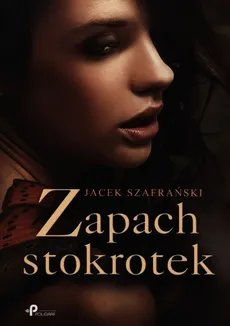 Zapach stokrotek - Outlet - Jacek Szafrański