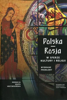 Polska Rosja w sferze kultury i religii - Outlet