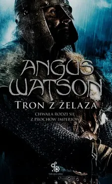 Tron z żelaza 3 - Outlet - Angus Watson