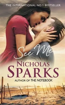 See Me - Outlet - Nicholas Sparks