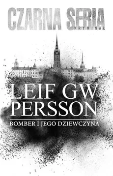 Bomber i jego dziewczyna - Outlet - Leif Persson