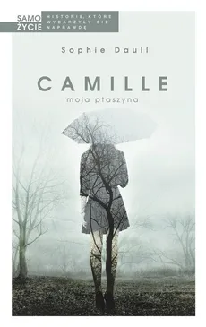 Camille moja ptaszyna - Outlet - Sophie Daull