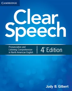 Clear Speech Student's Book - Gilbert Judy B.