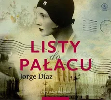 Listy do Pałacu - Jorge Diaz