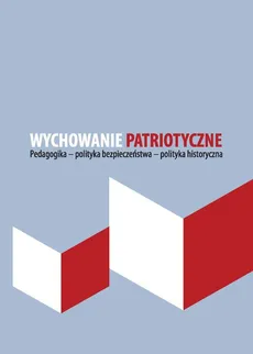 Wychowanie patriotyczne - Konrad Hennig