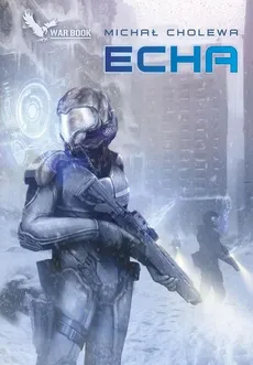Echa Algorytm wojny - Outlet - Michał Cholewa