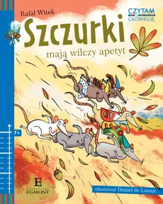 Szczurki mają wilczy apetyt - Rafał Witek