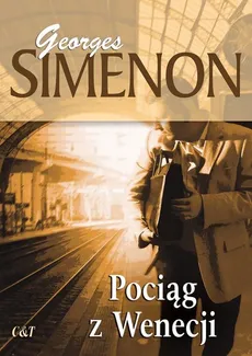 Pociąg z Wenecji - Outlet - Simenon Georges