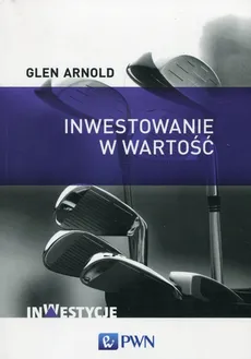 Inwestowanie w wartość - Outlet - Glen Arnold