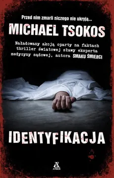 Identyfikacja - Michael Tsokos