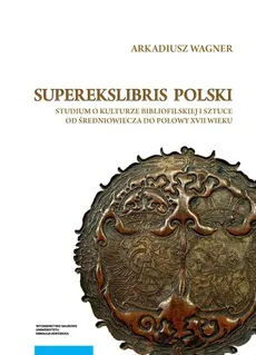Superekslibris polski - Outlet - Arkadiusz Wagner
