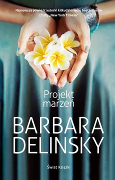 Projekt marzeń - Barbara Delinsky