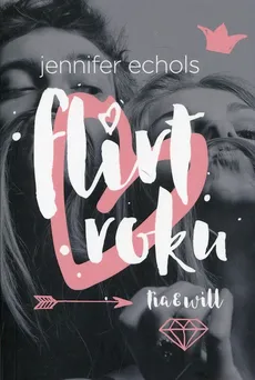 Flirt roku - Outlet - Jennifer Echols