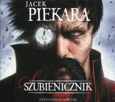 Szubienicznik - Jacek Piekara