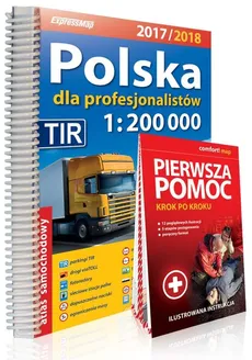 Polska dla profesjonalistów Atlas samochodowy 1:200 000 + Pierwsza pomoc 2017/2018