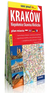 Kraków, Niepołomice, Skawina, Wieliczka see you! In papierowy plan miasta 1:22 000