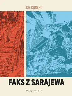 Faks z Sarajewa - Outlet - Joe Kubert