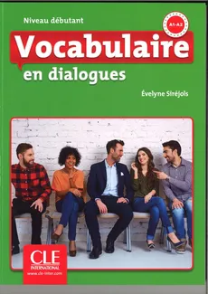Vocabulaire en dialogues Niveau debutant + CD - Outlet - Evelyne Sirejols