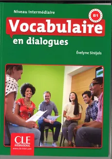 Vocabulaire en dialogues Niveau intermediaire + CD - Outlet - Evelyne Sirejols