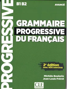 Grammaire progressive du francais Niveau avance + CD MP3 - Outlet - Michele Boulares, Jean-Louis Frerot