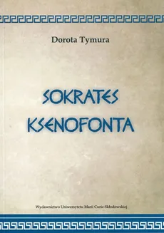 Sokrates Ksenofonta - Outlet - Dorota Tymura