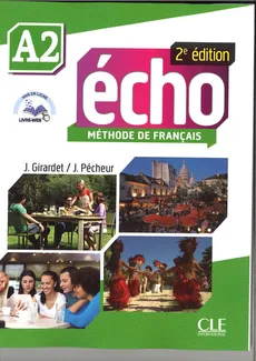 Echo A2 2ed Podręcznik + DVD - Outlet - J. Girardet, J. Pecheur
