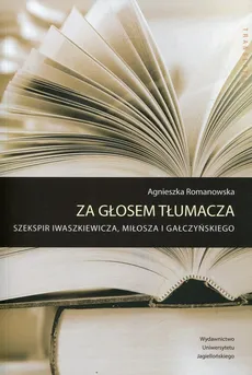 Za głosem tłumacza - Agnieszka Romanowska