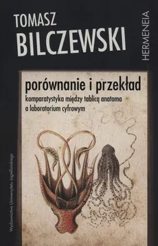Porównanie i przekład - Tomasz Bilczewski