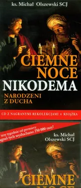 Ciemne noce Nikodema Narodzeni z Ducha Zapis rekolekcji - Outlet - Michał Olszewski