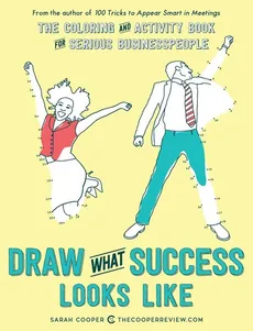Draw What Success Looks Like - Sarah Cooper