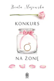 Konkurs na żonę - Beata Majewska