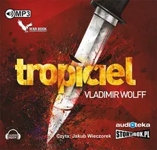 Tropiciel - Vladimir Wolff