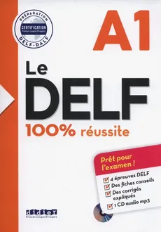Le DELF A1 100% reussite +CD - Martine Boyer-Dalat, Romain Chrétien, Nicolas Frappe