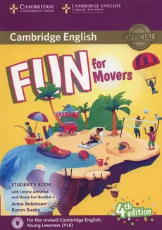 Fun for Movers Student's Book + Online Activities + Audio + Home Fun Booklet 4 - Outlet - Anne Robinson, Karen Saxby