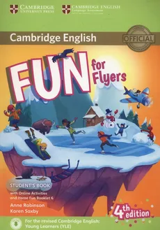 Fun for Flyers Student's Book + Online Activities + Audio + Home Fun Booklet 6 - Outlet - Anne Robinson, Karen Saxby