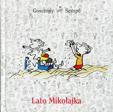 Lato Mikołajka - Rene Goscinny, Jean-Jacques Sempe