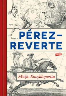 Misja Encyklopedia - Arturo Perez-Reverte