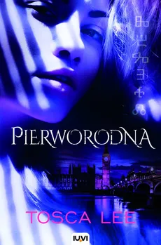 Pierworodna - Tosca Lee