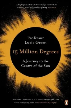 15 Million Degrees - Lucie Green
