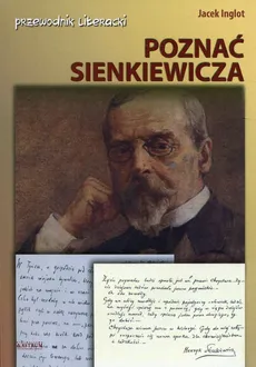 Poznać Sienkiewicza - Outlet - Jacek Inglot