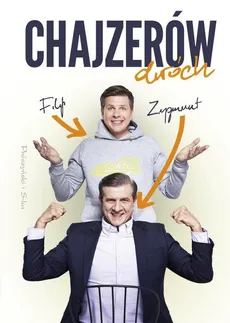 Chajzerów dwóch - Outlet - Filip Chajzer, Zygmunt Chajzer