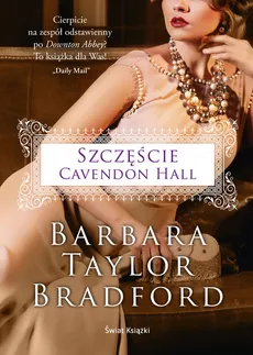 Szczęście Cavendon Hall - Taylor Bradford Barbara
